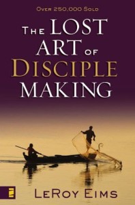 THE LOST ART OF DISCIPLE MAKING - Leroy Eims