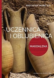 UCZENNICA I OBLUBIENICA. MAGDALENA_ Krzysztof Wons