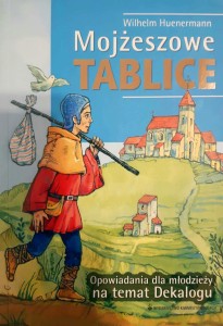 MOJŻESZOWE TABLICE - Wilhelm Huenermann