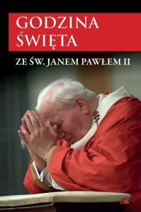 GODZINA ŚWIĘTA ZE ŚW. JANEM PAWŁEM II