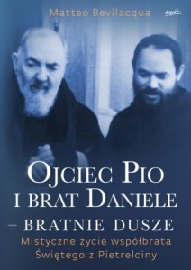 OJCIEC PIO I BRAT DANIELE -  Matteo Bevilacqua