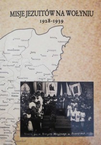 MISJE JEZUITÓW NA WOŁYNIU 1928-1939