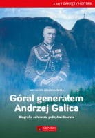 GÓRAL GENERAŁEM ANDRZEJ GALICA - Aleksandra Anna Kozłowska