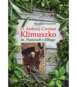 o. KLIMUSZKO  - ŚW. FRANCISZEK Z ELBLĄGA - Krzysztof Kamiński