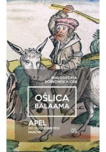 OŚLICA BALAAMA - Małgorzata Borkowska