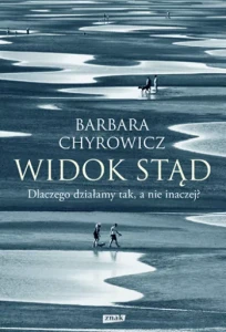 WIDOK STĄD - Barbara Chyrowicz