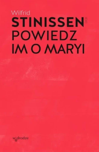 Stinissen - Powiedz im o Maryi.jpg