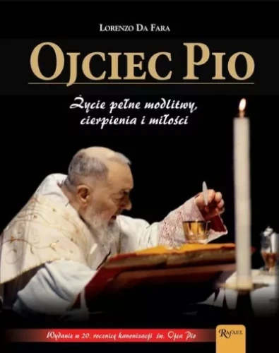 OJCIEC PIO - życie pełne modlitwy - album.jpg