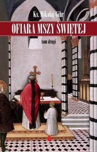 OFIARA MSZY ŚWIĘTEJ_tom 2 - KS. Mikołaj Gihr