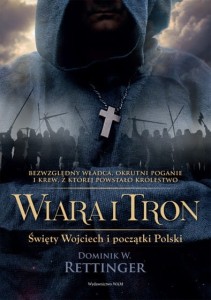 WIARA I TRON - Dominik W. Rettinger